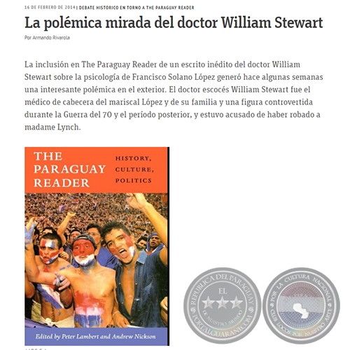 LA POLÉMICA MIRADA DEL DOCTOR WILLIAM STEWART - Por ARMANDO RIVAROLA - Domingo, 16 de Febrero de 2014